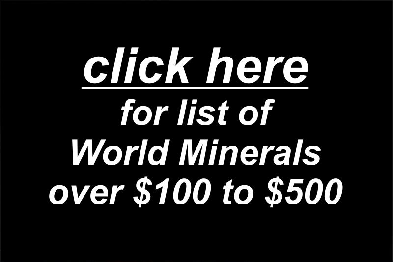 World Minerals, $100 to $500